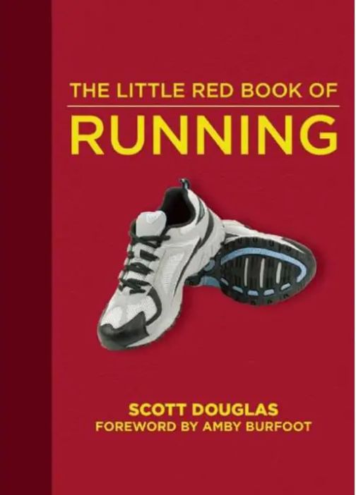 Little Red Book of Running By Scott Douglas