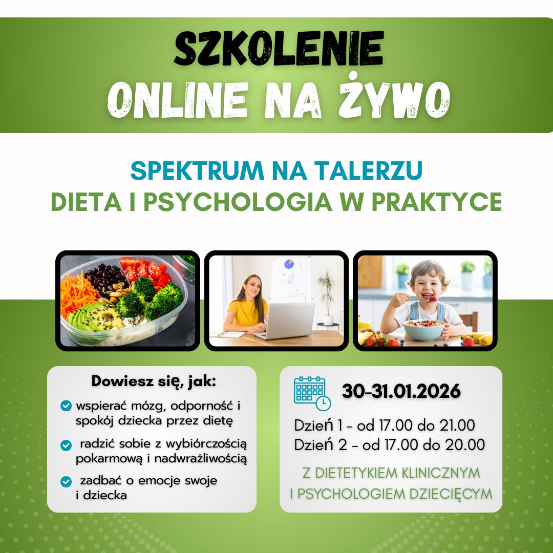 Szkolenie online: Spektrum na talerzu – dieta i psychologia w praktyce