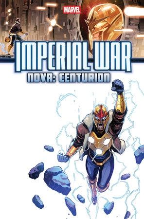 IMPERIAL WAR: NOVA - CENTURION #1