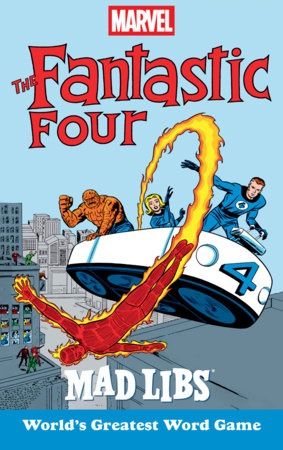 Marvel&#39;s The Fantastic Four Mad Libs
