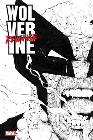 WOLVERINE: REVENGE - RED BAND: RAW - BLACK &amp; WHITE EDITION #4 [POLYBAGGED]