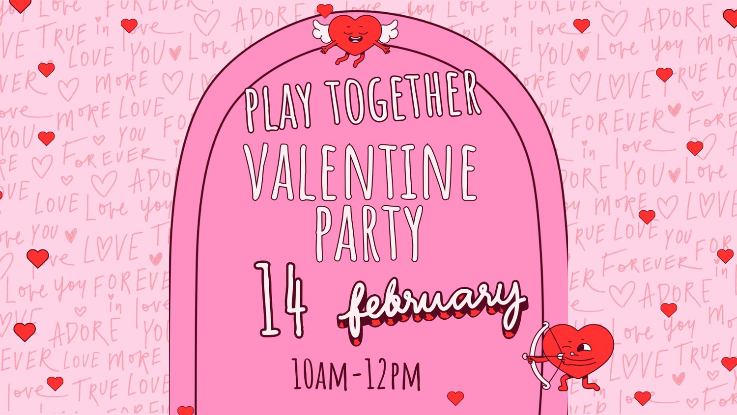 Play Together Valentine Party 2/14/26