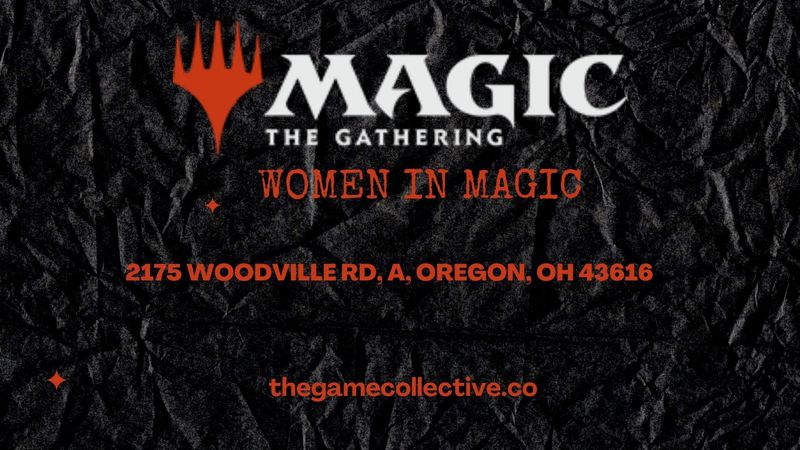 Women in Magic: Intro to MTG 2/7/26