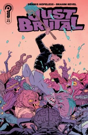 Just Brutal #2 Cover A Brahm Revel