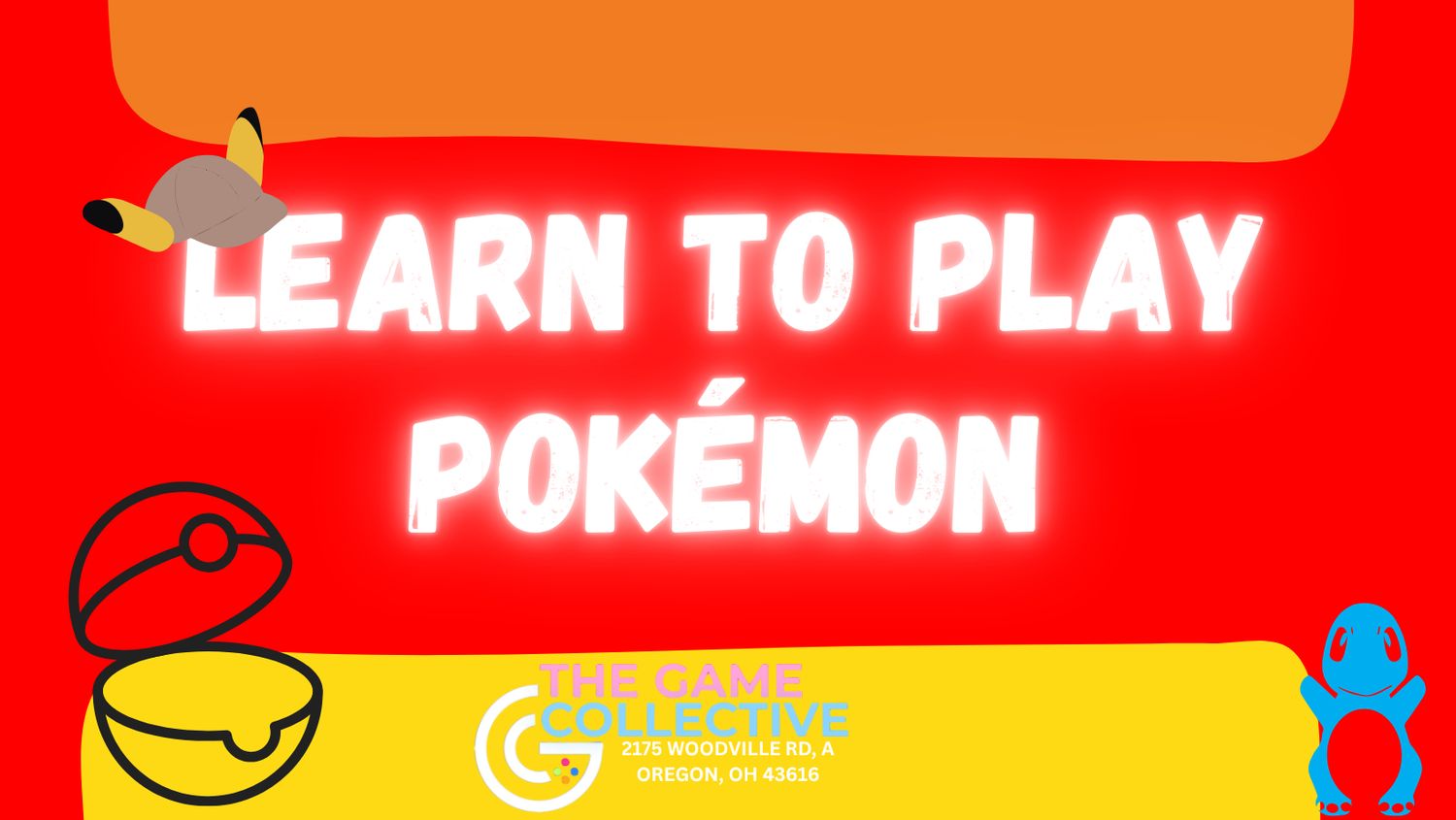 Learn to Play Pokémon 9/14/2026 @ 6pm