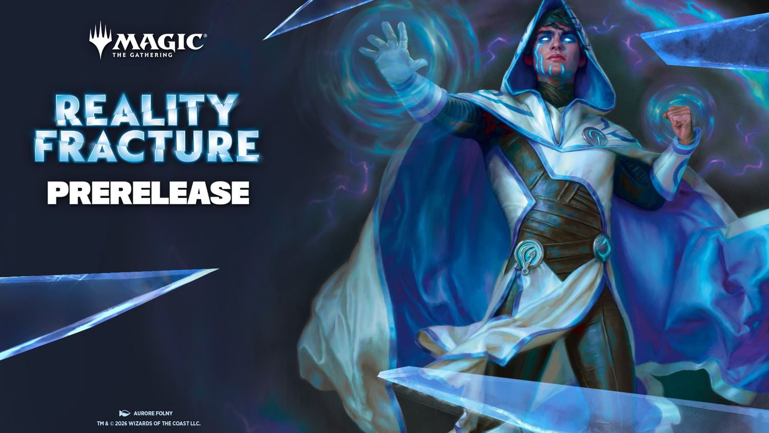 Magic: The Gathering – Reality Fracture Prerelease (Casual) 9/26/2026 @ 12pm