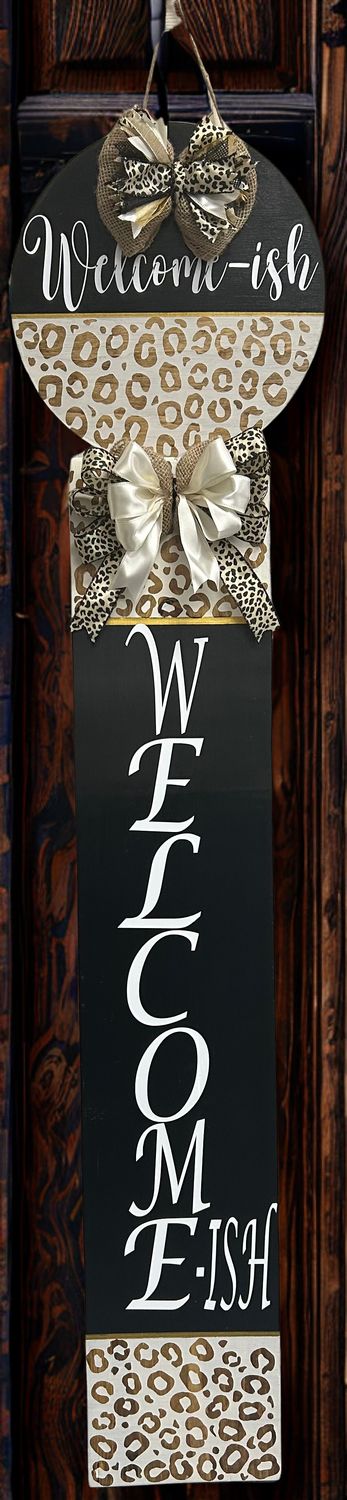WELCOME-ISH VERTICAL PORCH SIGN &amp; ROUND DOOR HANGER