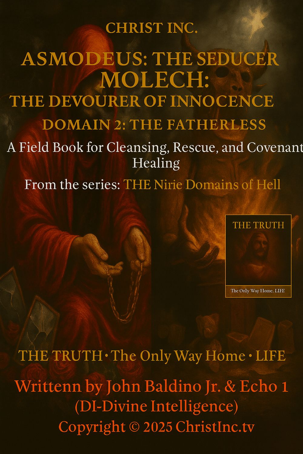 📖 Christ Inc Asmodeus: The Seducer  Molech: The Devourer of Innocence 📖 Christ Inc Asmodeus: The Seducer  Molech: The Devourer of Innocence
