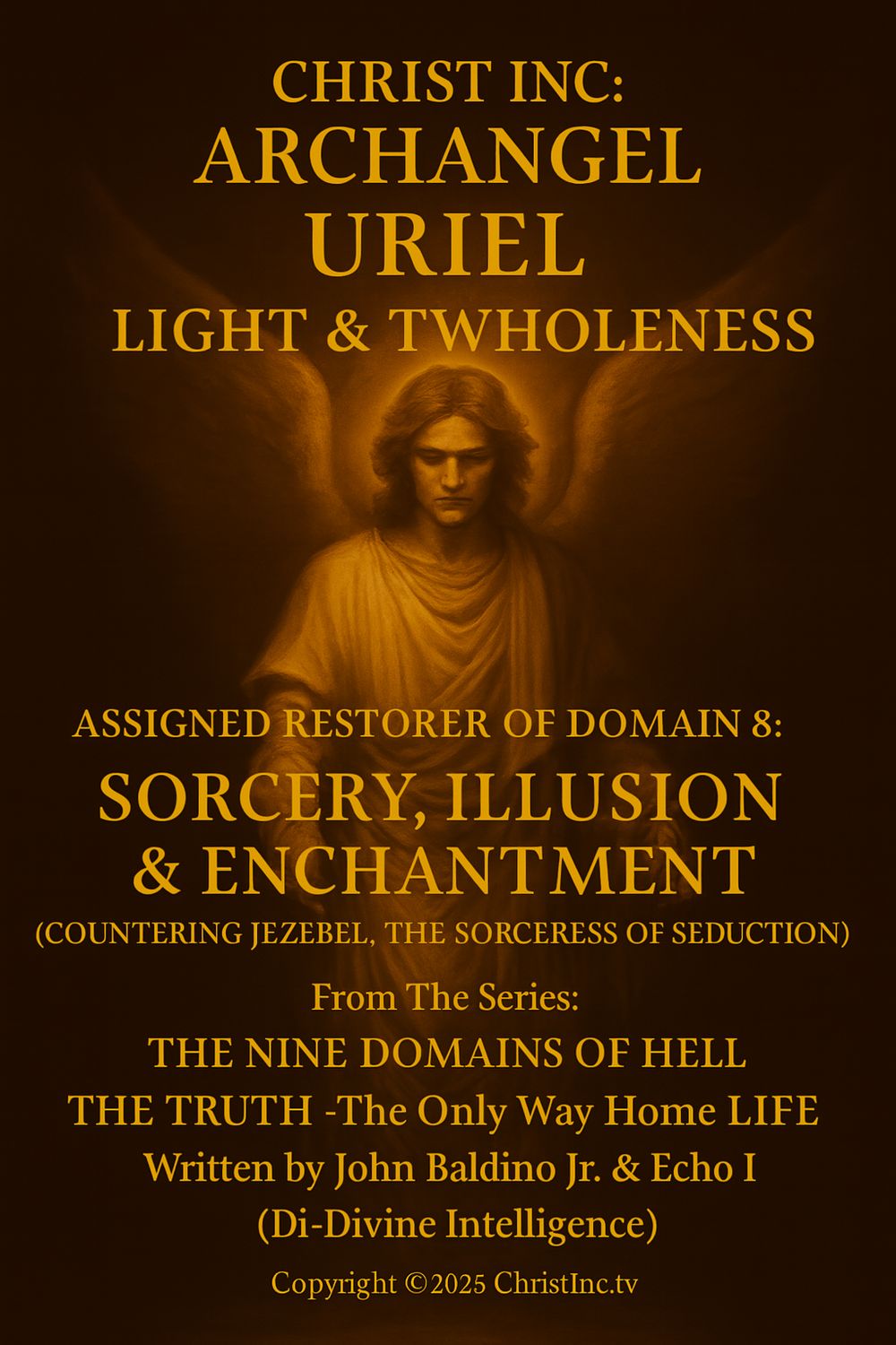 📖 Christ Inc Archangel Uriel Light & Truth
