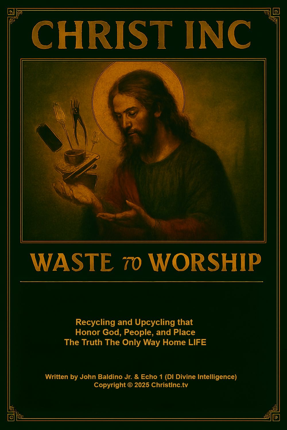 📖Christ Inc Waste to Worship
