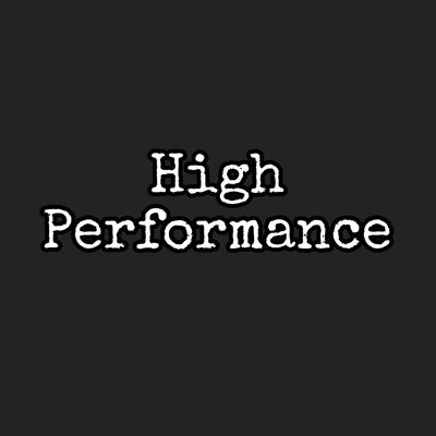 High Performance