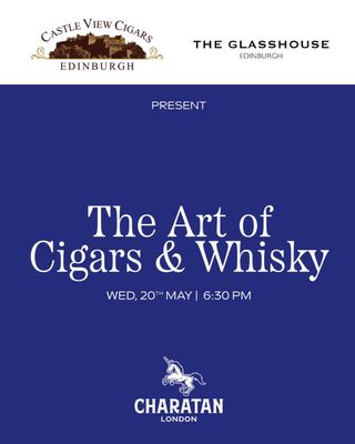 20th May 2026 - Charatan of London &amp; Fettercairn Event