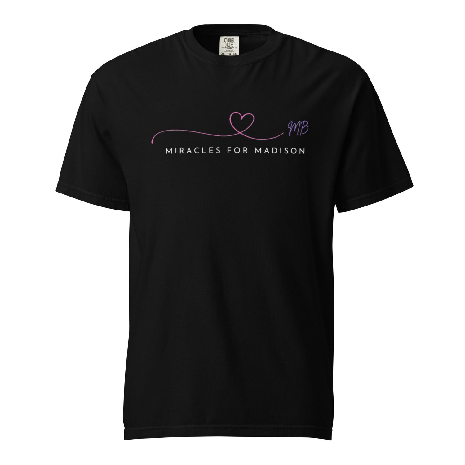 Miracles for Madison Line - Unisex garment-dyed heavyweight t-shirt