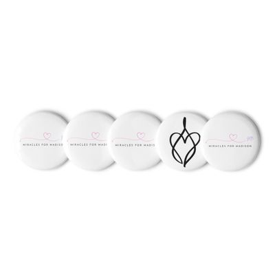 Miracles for Madison Line - Set of pin buttons