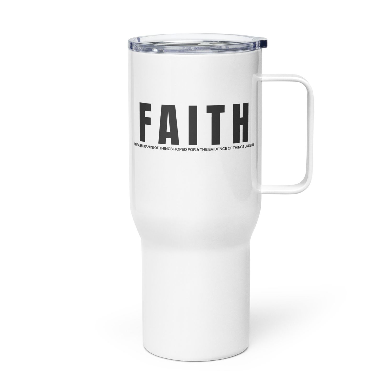Faith - Travel mug with a handle