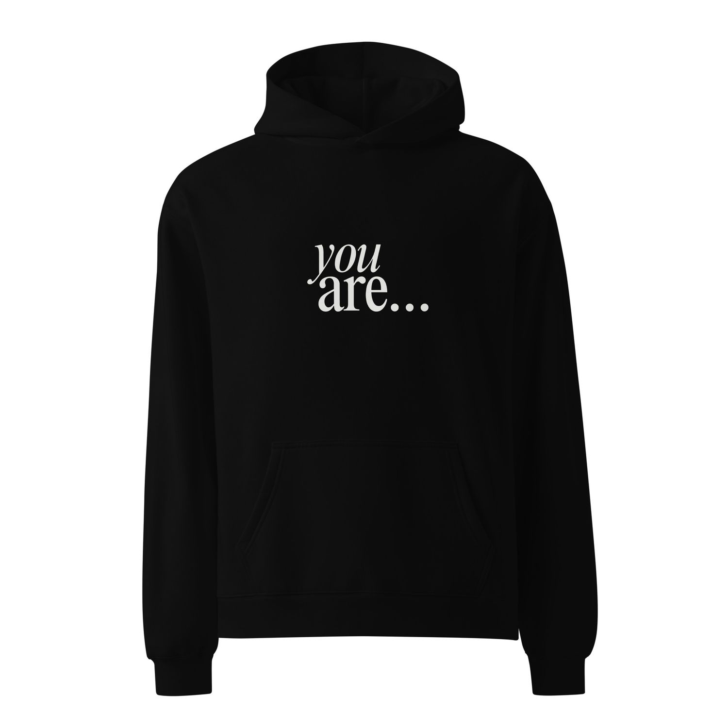 Cams Line - You are - Unisex oversized hoodie