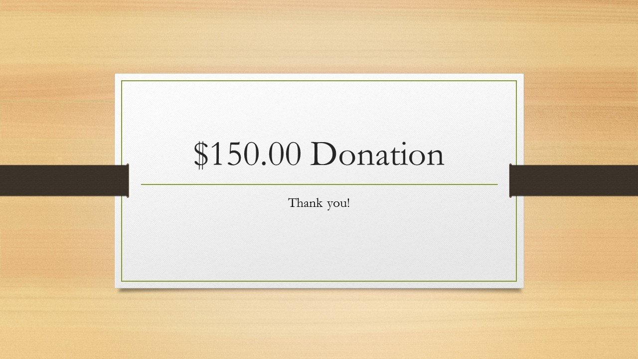 Non-Event Fundraiser - $150.00