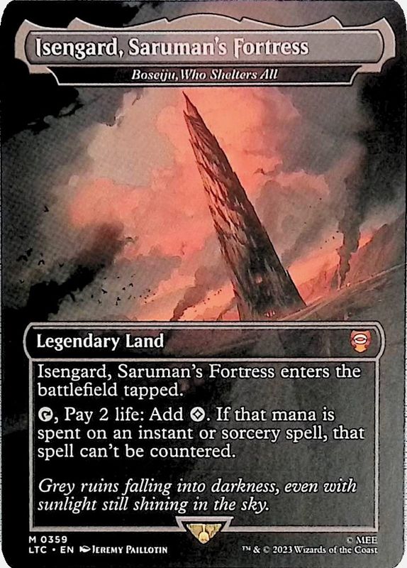 Isengard, Saruman&#39;s Fortress - Boseiju, Who Shelters AllCommander: