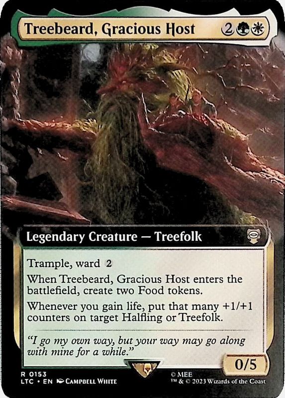 Treebeard, Gracious Host Commander: