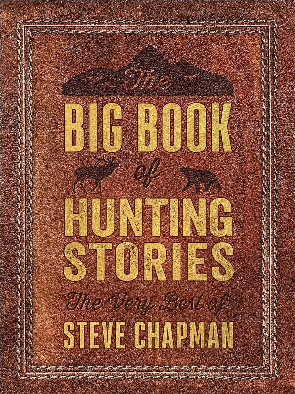 The Big Book of Hunting Stories, Binding: Paperback, Title: The Big Book of Hunting Stories