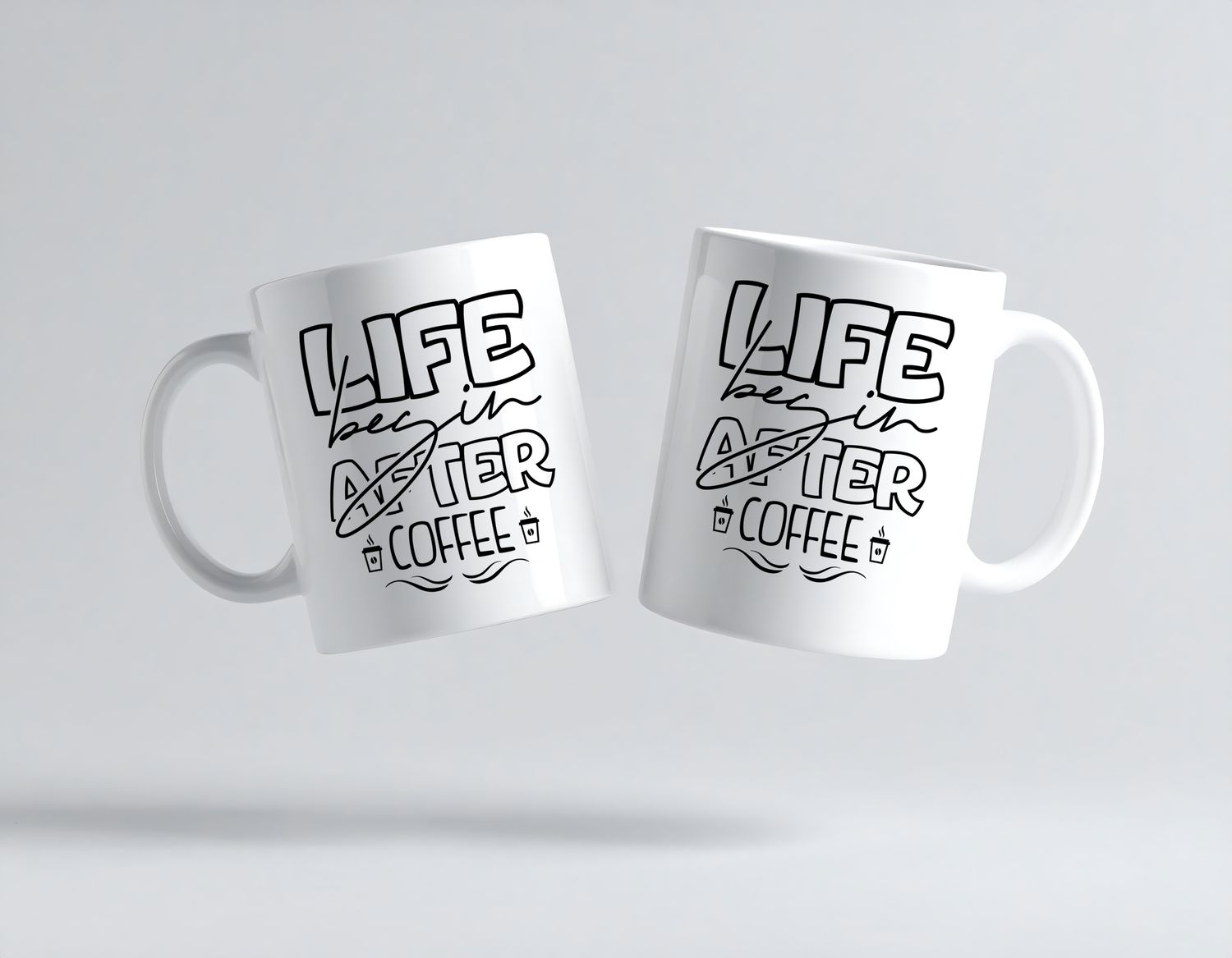 Life begins after coffee