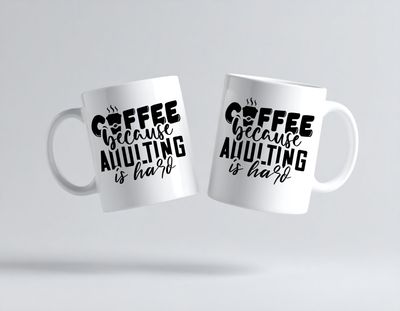 Coffee because adulting is hard