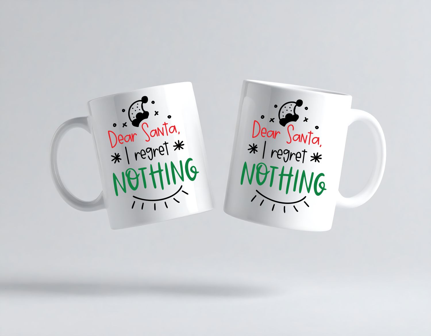 Dear santa i regret nothing