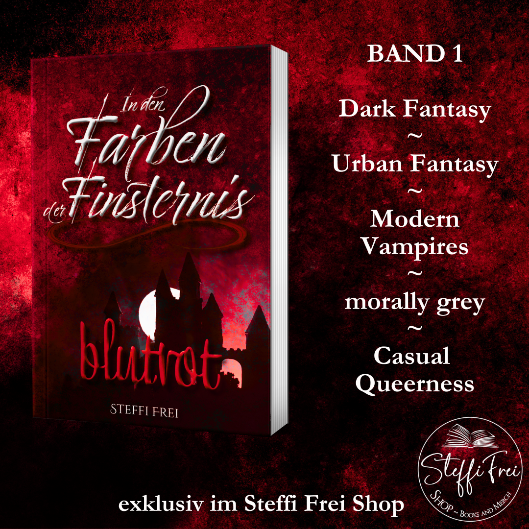 In den Farben der Finsternis: Blutrot (Band 1, Taschenbuch) NEUAUFLAGE