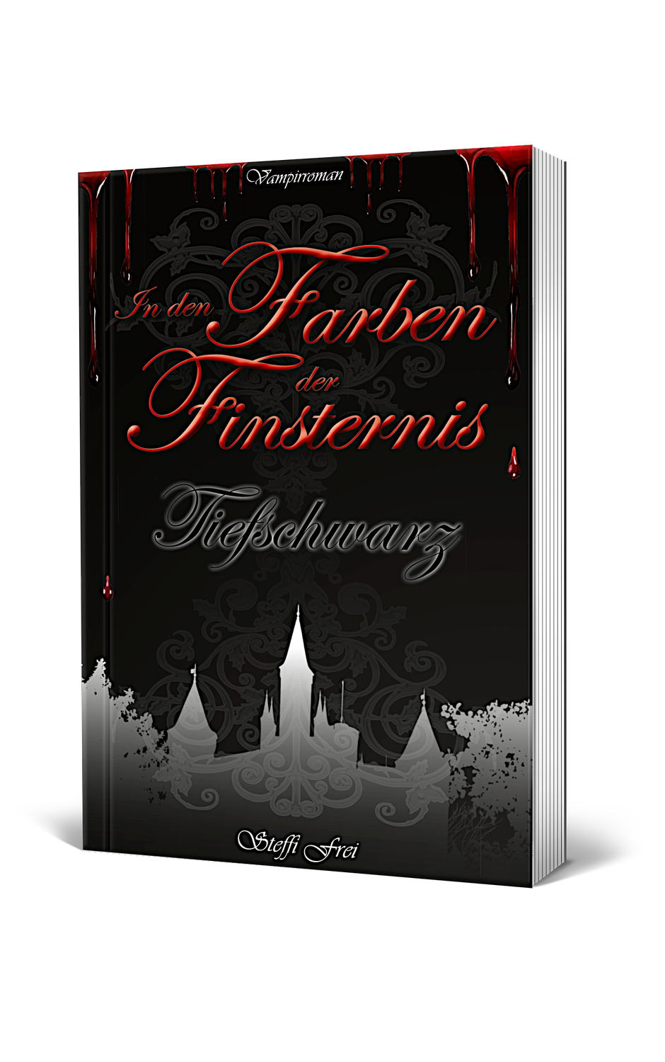 In den Farben der Finsternis: Tiefschwarz (Band 2 der Reihe) MÄNGELEXEMPLAR, Altauflage