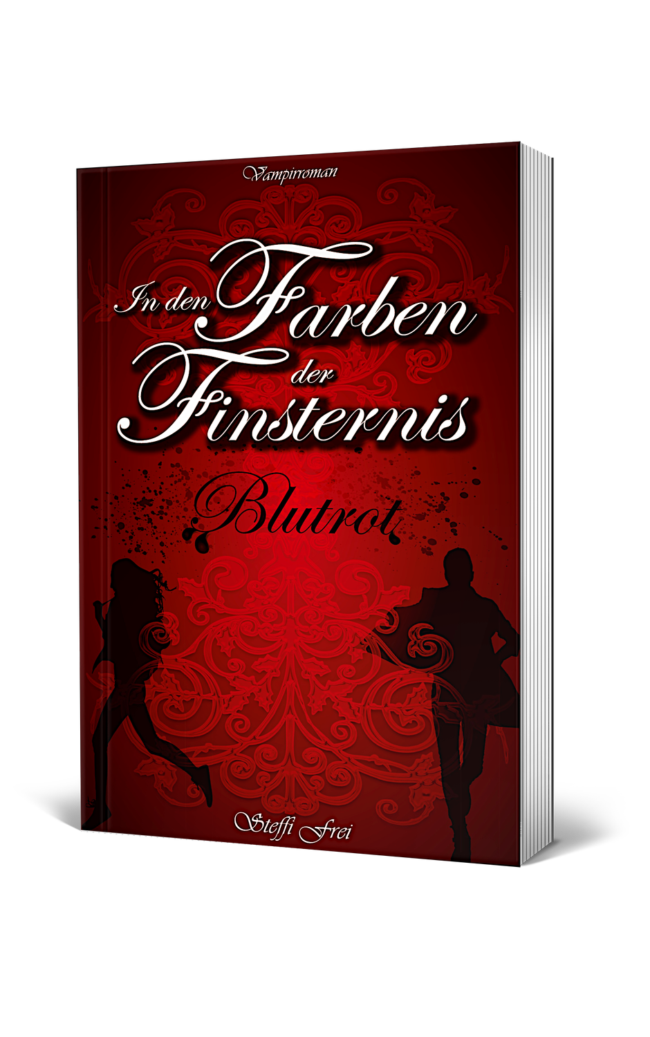 In den Farben der Finsternis: Blutrot (Band 1 der Reihe) Restbestand der Altauflage
