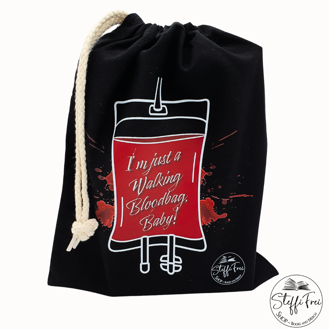 Bookbag „I'm just a Walking Bloodbag, Baby!“