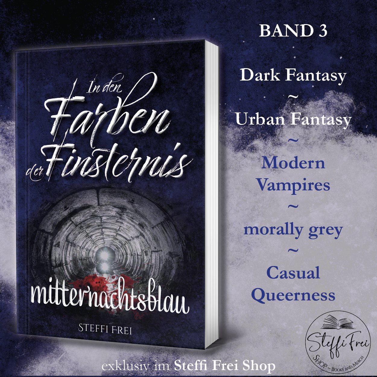 In den Farben der Finsternis: Mitternachtsblau (Band 3, Taschenbuch) NEUAUFLAGE