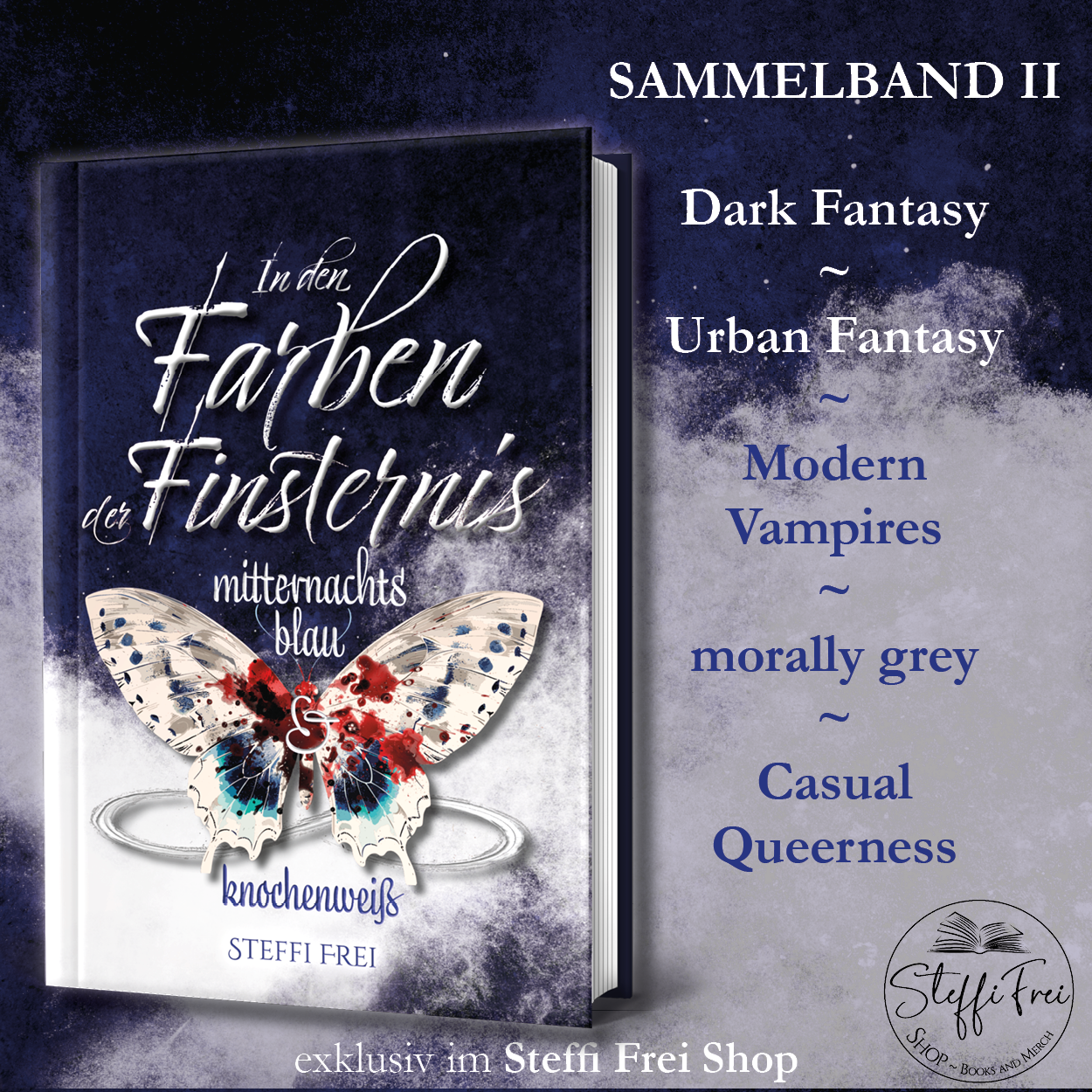 In den Farben der Finsternis: Mitternachtsblau & Knochenweiß (Sammelband 2, Hardcover)