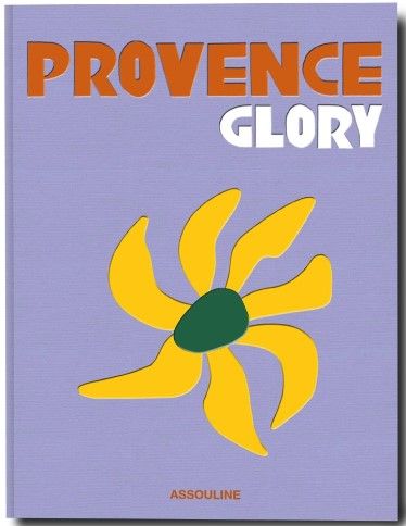 Provence Glory Hardcover