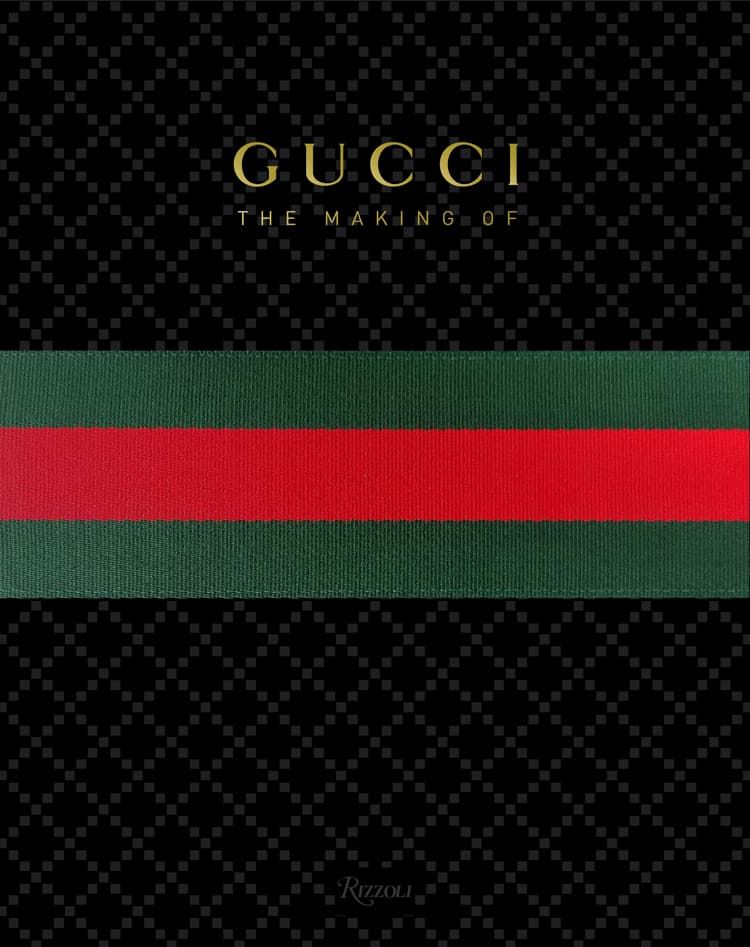 Gucci: The Making Of Hardcover