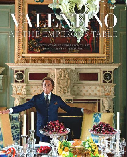 Valentino: At the Emperor's Table Hardcover