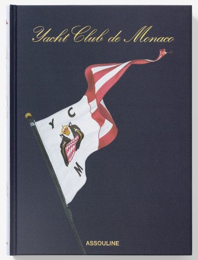 Yacht Club De Monaco Hardcover Book