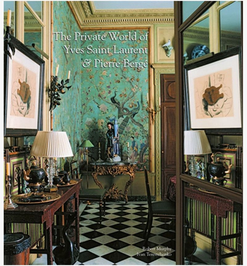 The Private World of Yves Saint Laurent and Pierre Bergé Hardcover Book