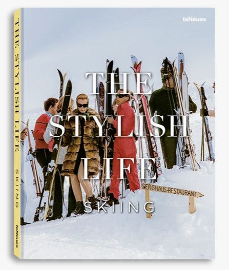 The Stylish Life Skiing Hardcover Book