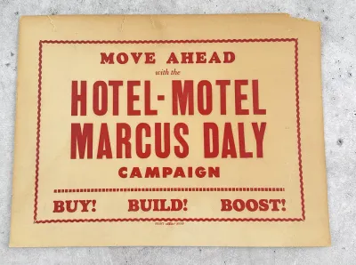 Hotel Motel Marcus Daly Montana Campaign Poster