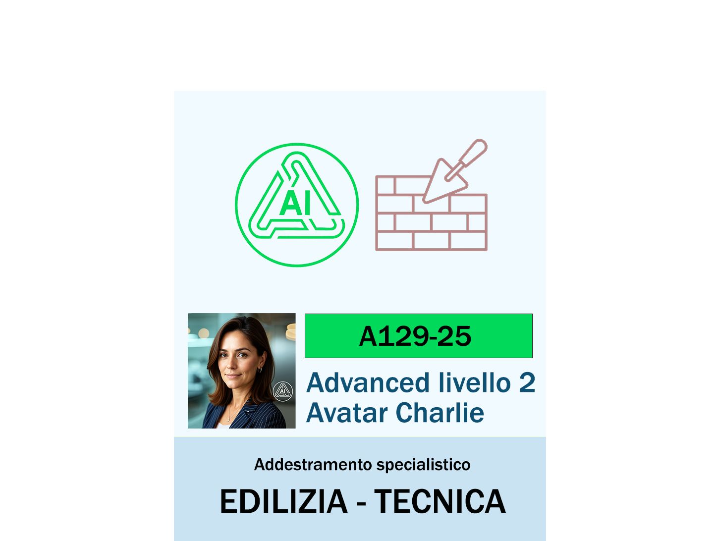 Charlie Specialistica – Advanced - Edilizia e Tecnica