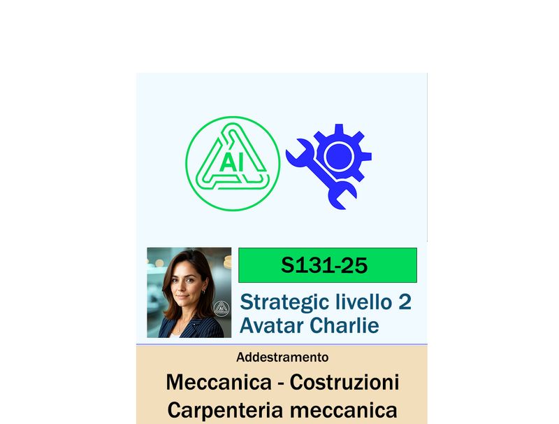 Charlie Specialistica – Meccanica, Costruzioni Meccaniche e Carpenteria - Strategic Charlie Specialistica – Meccanica, Costruzioni Meccaniche e Carpenteria - Strategic