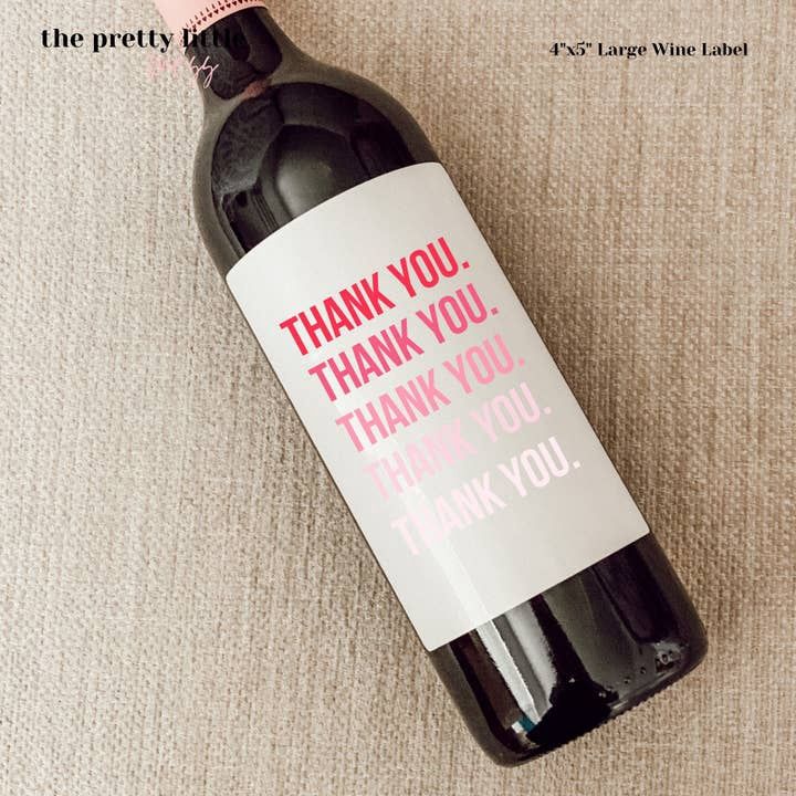 Thank You Wine Label 4”x5”