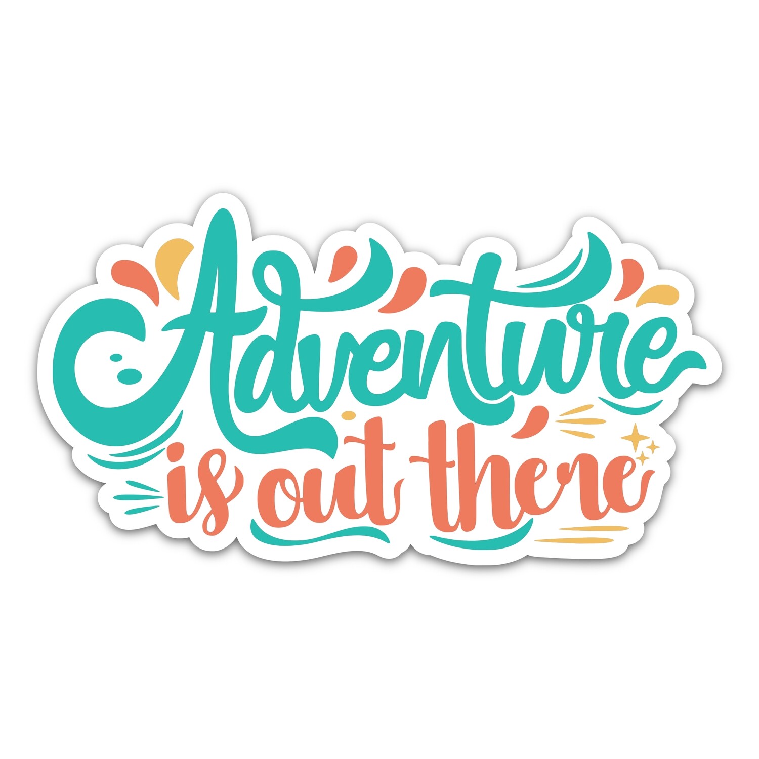 Adventure is Out There Sticker