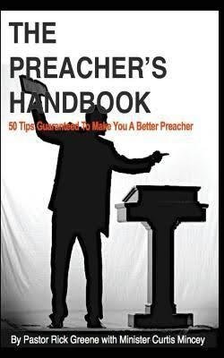 The Preacher&#39;s Handbook