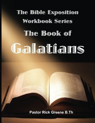 The Bible ExpositionSeries: Galatians