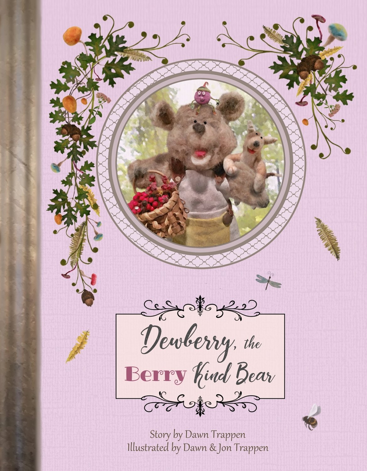 Dewberry, the Berry Kind Bear (Book 2)