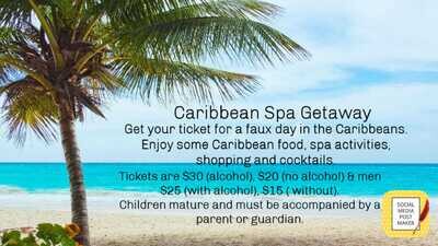 Caribbean Spa Getaway Tickets