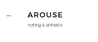 Arouse