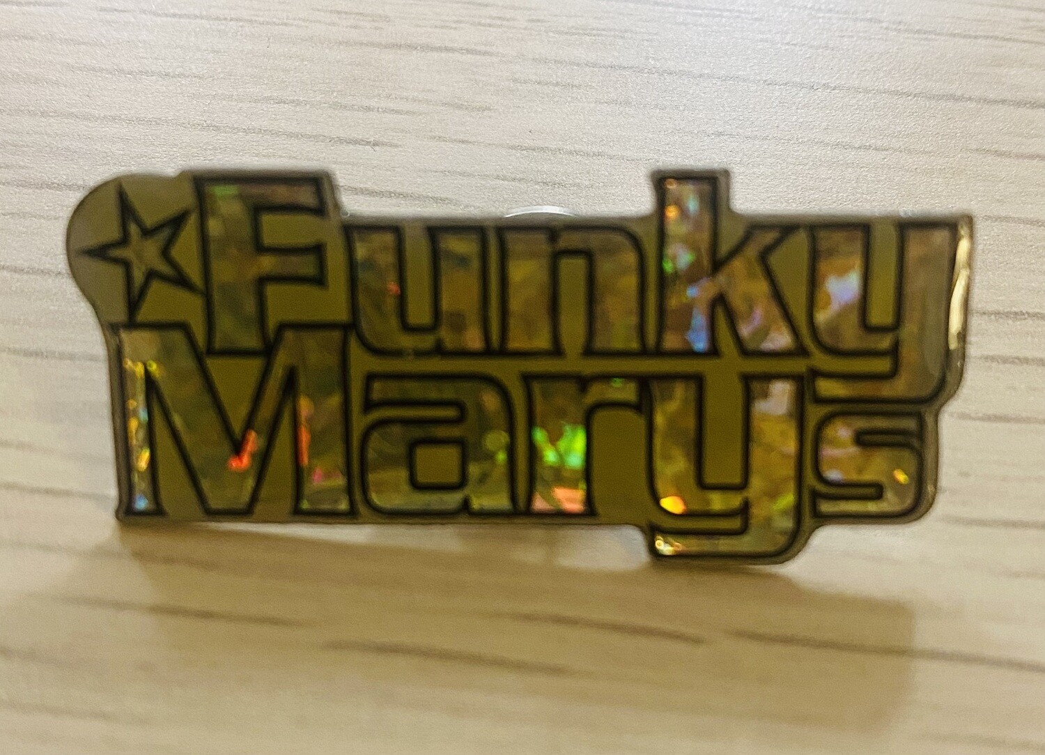 Pin &quot;FUNKY MARYS (Hologram)&quot;